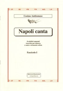 Cosimo Antitomaso: Napoli Canta - Fasc. I - Edizione Esarmonia - Picture 1 of 2