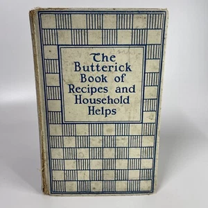 The Butterick Book Of Recipes And Household Helps (1927) Butterick Publishing Co - Picture 1 of 9