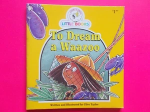 COCKY'S CIRCLE LITTLE BOOKS - TO DREAM A WAAZOS by CLIVE TAYLOR **LIKE NEW - Picture 1 of 2