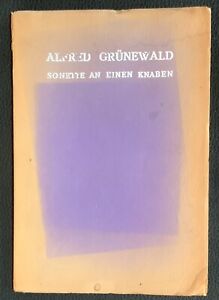ALFRED  GRÜNEWALD  :  SONETTE  AN  EINEN  KNABEN   ERSTAUSGABE   1920