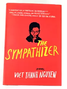 SIGNED Stated 1st Edition VIET NGUYEN The Sympathizer HCDJ Pulitzer Prize Winner - Picture 1 of 12