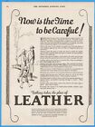 1925 American Sole Belting Leathers Tanners Nothing Takes Place Of Leather Ad