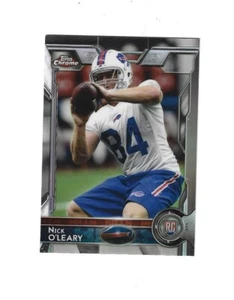 2015 Topps Chrome Refractors #144 Nick O'Leary RC  BUFFALO BILLS - Picture 1 of 1