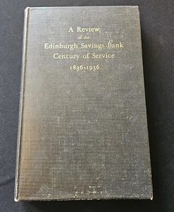The Edinburgh Savings Bank By John McCulloch 1936 Hardback - Imagen 1 de 8