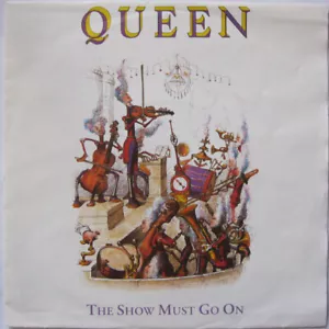 Queen - The Show Must Go On (7", Single, Sid) (Very Good Plus (VG+)) - 235728562 - Bild 1 von 5