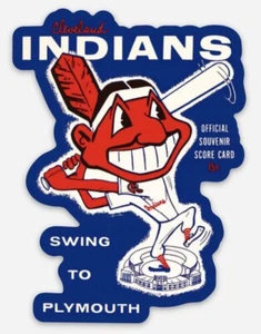 Cleveland Indians Swing To Plymouth ScoreCard Custom Diecut Magnet Vintage Wahoo - Picture 1 of 1