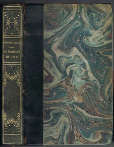 Le MARIAGE de LOTI & RARAHU à TAHITI par Pierre LOTI La POLYNÉSIE du 19è S. 1926 - Picture 1 of 12