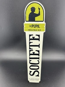 societe brewing Co san diego ca beer tap pull handle 10" The Pupil Tap Handle - Foto 1 di 6