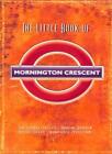 The Little Book of Mornington Crescent By Graeme Garden, Jon Nai