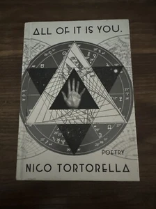 All of It Is You.: Poetry by Tortorella, Nico - Picture 1 of 3