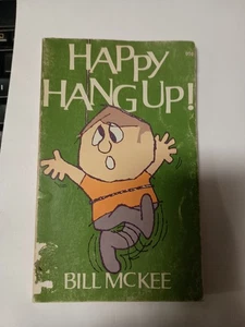 Happy Hang Up (Bill McKee - 1969) (ID:82179) I1 - Picture 1 of 1