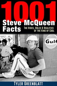 1001 Steve McQueen Facts Rides Roles & Realities of the King of Cool book - Picture 1 of 11