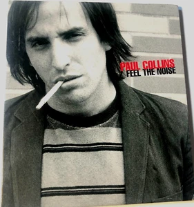 Paul Collins Feel the Noise (CD 2014) Paul Collins' Beat The Beat - Picture 1 of 5