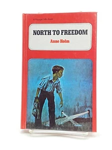 North to Freedom by Anne Holm (1984, Hardcover) - Picture 1 of 12