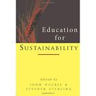 Education For Sustainability - Paperback New Huckle, Sterlin 1996/08/25