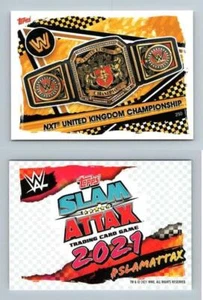 NXT United Kingdom Championship #250 WWE Slam Attax 2021 Topps Belt TCG Card - Picture 1 of 1