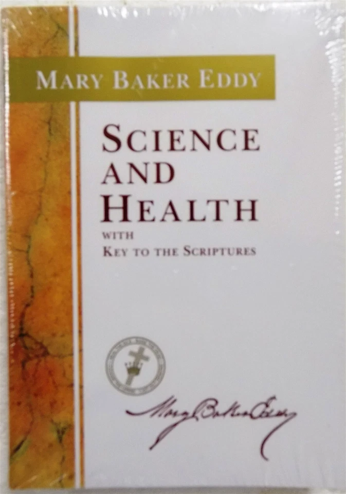 Science and Health With Key to The Scriptures 1971 by Mary Baker Eddy 0879520000