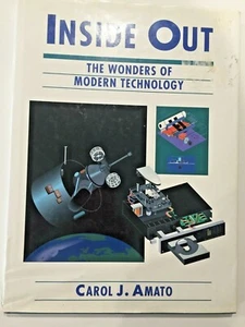 INSIDE OUT Die Wunder der modernen Technologie von Carol J. Amato - Bild 1 von 3