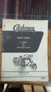 LIBRO DE PIEZAS CUSHMAN para modelos 762 y 765-69, 1962 - Imagen 1 de 3