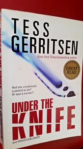 Under the Knife: AND Whistleblower by Tess Gerritsen (Paperback, 2005) - Picture 1 of 7