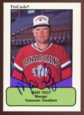 1990 Vancouver Canadians MARV FOLEY Signed Card autograph AUTO WHITE SOX