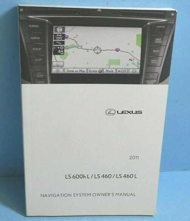 11 2011 Lexus LS 600h L/LS460/LS 460 L sistemas de navegación manual del propietario Foto 1 de 1