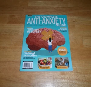 The Complete Anti-Anxiety Guide Magazine 2025 *NEW* Natural Remedies - Picture 1 of 5