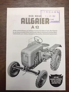 Original Allgaier A12 Schlepper Prospekt - Traktor Verkaufsprospekt von 1951 - Bild 1 von 3