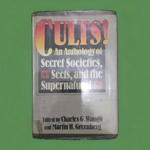 Cults!: An Anthology of Secret Societies Sects, & The Supernatural HC Ex-Library - Bild 1 von 4
