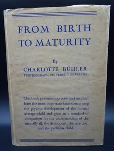 From Birth To Maturity: An Outline of The Psychological... by Charlotte Buhler - Foto 1 di 9