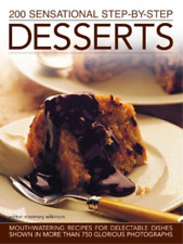 Rosemary Wilkinson 200 Sensational Step-by-Step Desserts (Paperback) (UK IMPORT)