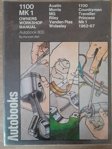 AUSTIN 1100 Mk1 inc ALL VARIANTS 1962-67, AUTOBOOKS WORKSHOP MANUAL - Picture 1 of 1