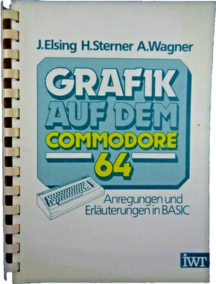 COMMODORE 64/128 --  GRAFIK AUF DEM COMMODORE 64 (IWT - BUCH) #2DE - Bild 1 von 2