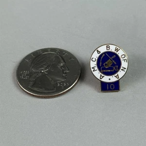 AMCBW Amalgamierte Fleischschneider & Metzgerarbeiter 10 Jahre Pinback #54727 - Bild 1 von 2