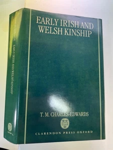 Early Irish and Welsh Kinship - T. M. Charles-Edwards 1993 Like new HC/DJ - Picture 1 of 4