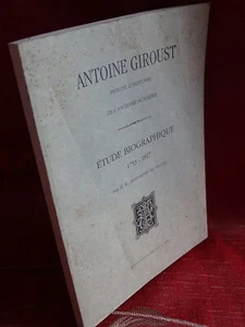 Antoine Giroust, étude biographique 1753-1817 E.S. - sans date, Réédition - Picture 1 of 4