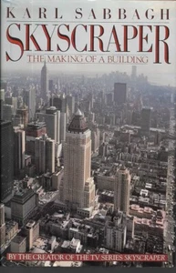 Skyscraper : The Making of a Building by Karl Sabbagh ( Hardcover/ DJ) VERY GOOD - Picture 1 of 1