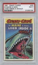 1961 Topps CRAZY CARDS #23 In Maine A Man PSA 7