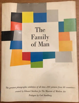 The Family of Man by Edward Steichen and Carl Sandburg 1955-Rare - Image 1 of 4
