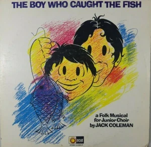 The Boy Who Caught the Fish Christian Music Record by Jack Coleman - Picture 1 of 6