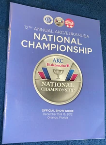 12th Annual AKC/EUKANUBA National Championship Official Show Guide - Picture 1 of 4