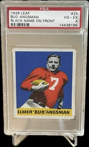 1948 Leaf #25 Bud Angsman, PSA 4 VG-EX, Black Name, Rookie RC Chicago Cardinals. - Picture 1 of 4