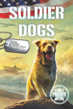 Soldier Dogs 6: Heroes on the Home Front - Paperback - ACCEPTABLE