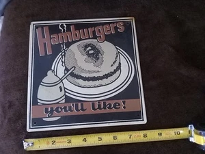 Hamburgers You'll Like Metal Sign Retro Vintage Diner Cafe Restaurant Decor - Picture 1 of 3