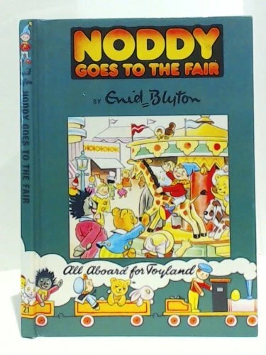 Noddy Goes to the Fair By Enid Blyton. 9780361004213 - Image 1 of 1