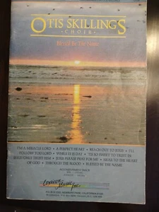 Otis Skillings Choir - Blessed Be The Name 10 song sheets SATB piano VG 220221 - Picture 1 of 4
