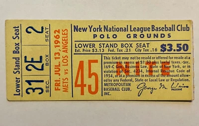 Ticket Polo Grounds NY Mets v Los Angeles Dodgers Don Drysdale won July 13, 1962 - Image 1 of 2
