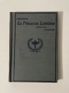 Edmond Rostand La Princesse Lointaine Borgerhoff 1909 French VINTAGE Text Book - Picture 1 of 9
