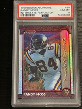 1999 Bowman Chrome Interstate Refractor Randy Moss /100 PSA 8 (pop:2, higher:3)