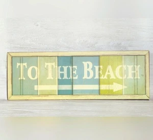 To The Beach Home Decor Sign 18 X 14.5 x 1" Preowned - Picture 1 of 3